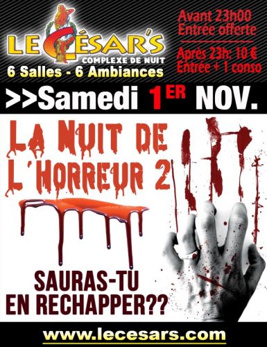 La Nuit De L’horreur 2 !