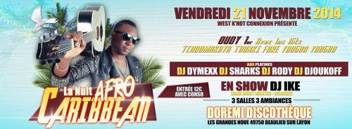 LA NUIT AFRO CARIBBEAN AVEC  » OUDY