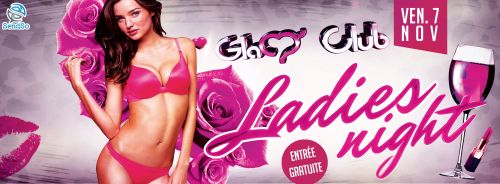 Ladies Night : Champagne offert / Show Hommes & Femmes