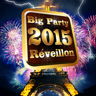 La BIG PARTY REVEILLON à la Tour Eiffel