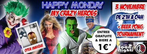 HAPPY MONDAY –