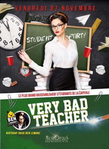 VERY BAD TEACHER – BEN LEMONZ LIVE