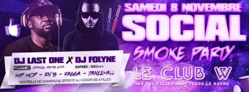 SOCIAL SMOKE PARTY