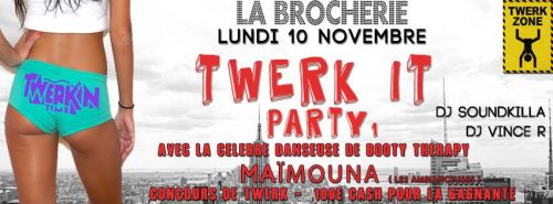 TWERK IT PARTY 1 (100E CASH 0 gagner) LA BROCHERIE