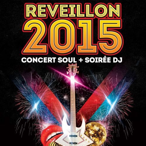 LE RÉVEILLON SOUL : CONCERT  + SOIRÉE