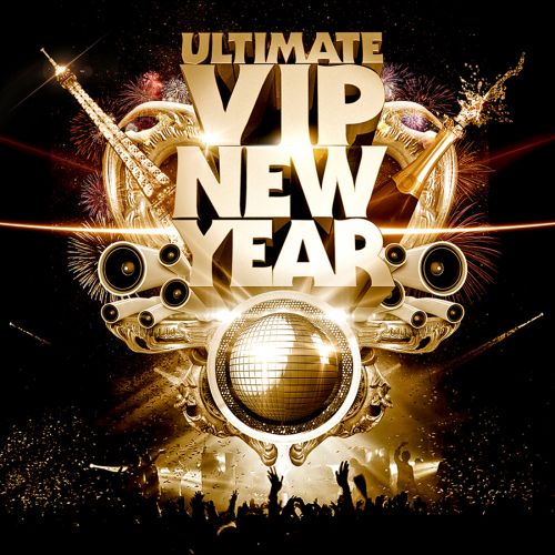 ULTIMATE VIP NEW YEAR (55€ + 10 CONSOS)