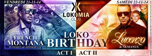 LOKO BIRTHDAY ACTE II : LUCENZO & NEMANUS