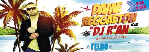 dame reggaeton tour by dj r’an