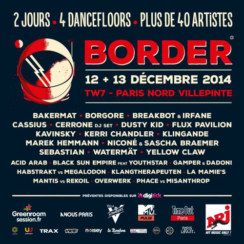 BORDER TW7 12 & 13 Déc : Bakermat, Kavinsky, Breakbot, Klingande, Cassius