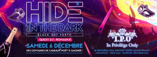 Hide in the dark // Blackout party