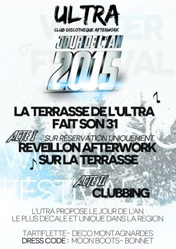 ★ JOUR DE L’AN ★ Moutain party by L’Ultra