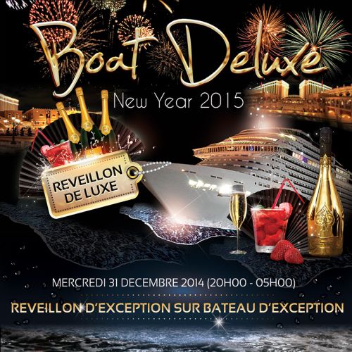 BOAT DELUXE (BATEAU DE LUXE) NEW YEAR 2015