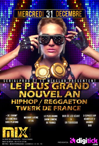 LE PLUS GRAND NOUVEL AN TWERK REGGAETON HIPHOP DE FRANCE  @Mix Club