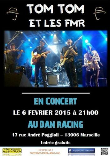 Tom Tom et les FMR en concert