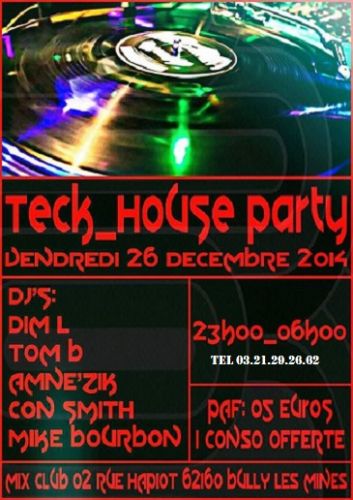 house night after X-MAS AU MIX CLUB DE BULLY LES MINES