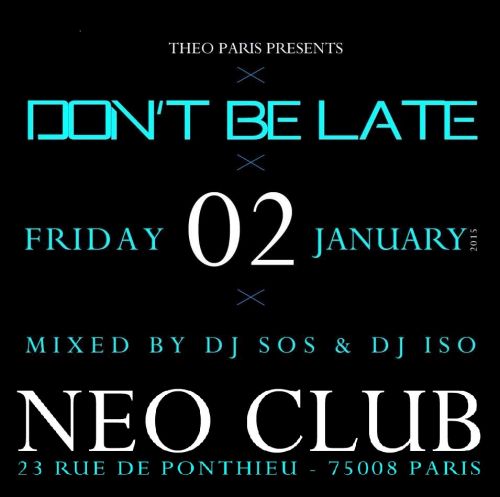 Don’t Be Late by Theo Paris