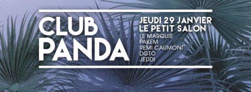 CLUB PANDA / BDE CRAZY PANDA IDRAC @Le Petit Salon