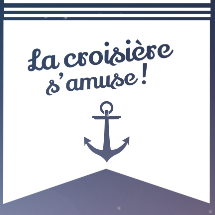 La croisière s’amuse