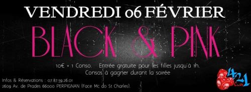 Soirée BLACK & PINK @ Le 421