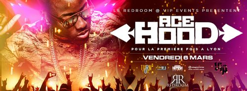 ACEHOOD AKA Mr HOOD EN SHOWCASE EXCLUSIF ✘✘ VENDREDI 06 MARS @t REDROOM ✘&#1000