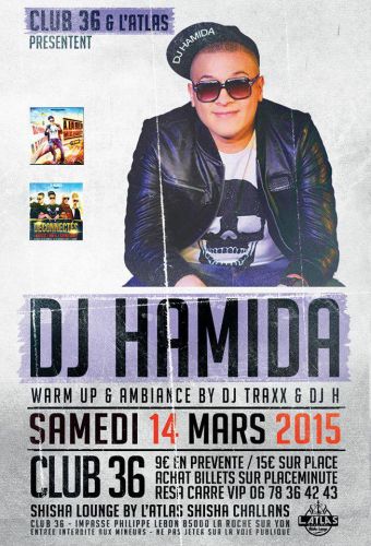 DJ HAMIDA // CLUB 36 // SAMEDI 14 MARS