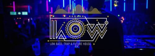 LOW ~ Samedi 11 Avril @ LC CLUB