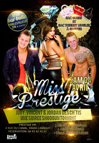 Soirée Miss Prestige au Prestige VIP