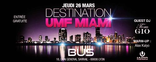 DESTINATION UMF MIAMI 2015