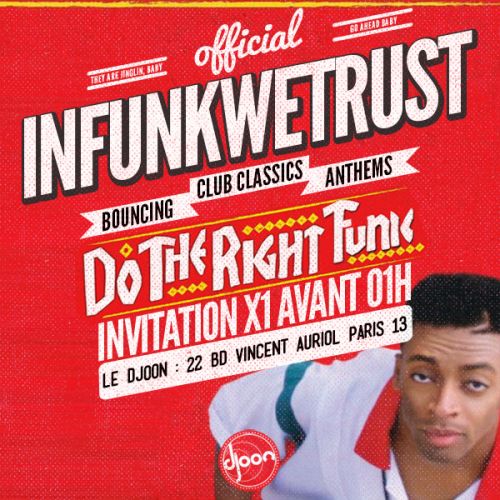 InFunkWeTrust* Do The Right Funk