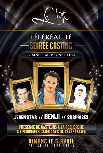 TELEREALITE : SOIREE CASTING