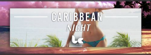 ►TONUS SANTE / SOCIAL – Caribbean Night.