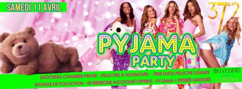 SOIRÉE ETUDIANTE ★※★ PYJAMA PARTY / DISCOTHÈQUE LE 37°2 ★※★ Undr