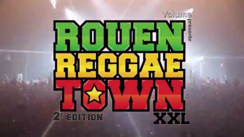Rouen Reggae Town XXL 2eme édition au Zénith de Rouen