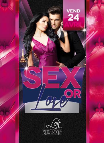SEX OR LOVE