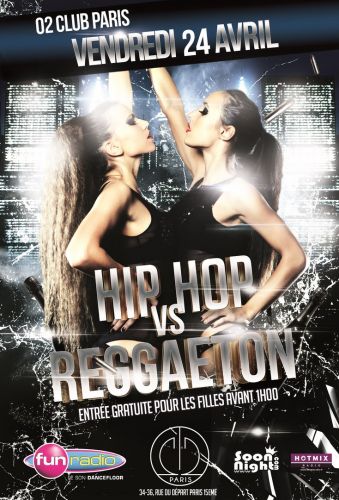 Hip Hop vs Reggaeton – Entrée gratuite pour les filles