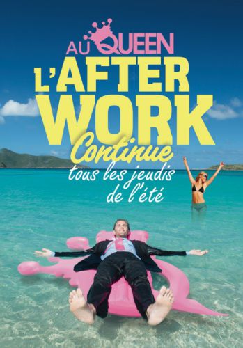 AFTERWORK @ QUEEN CLUB PARIS