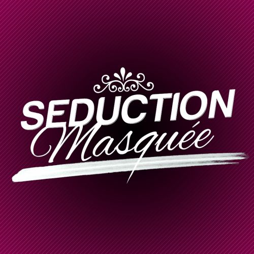 Séduction masquée