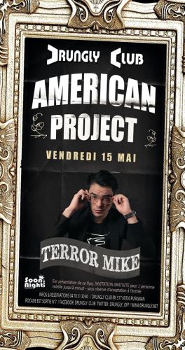 ☆✭☆✭ AMERICAN PROJECT ☆✭☆ TERROR MIKE