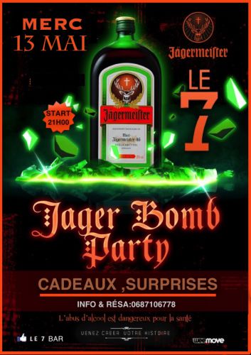 SOIRÉE JAGER BOMBE #7BAR