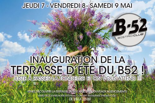 INAUGURATION DES TERRASSES DU B52 BISTROCLUB