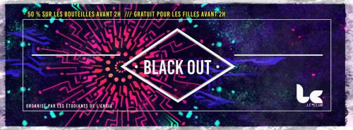 BLACK OUT 2.0 @ LC Club