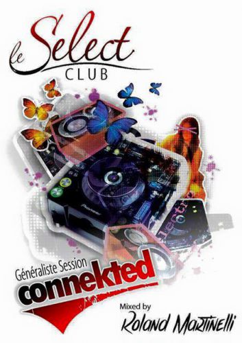 ✦ SOIRÉE COMMEKTED CLUB ✦Dj Roland Martinelli Feat Dj JO  ♫ (