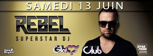 REBEL – SUPERSTAR DJ