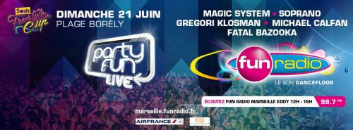 PARTY FUN LIVE ★ 21 juin ★ Plage Borely ★ Marseille