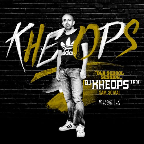 DJ KHEOPS (IAM) « Old School Session »