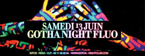 ★★★ GOTHA NIGHT FLUO ★★★