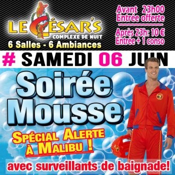 Soirée mousse! Spécial Alerte à Malibu!