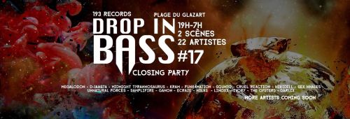 Drop in Bass 17 / Closing Party