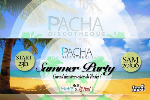 SUMMER PARTY (avant dernière soirée du pacha)