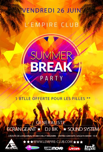 Summer Break Party by L’empire Club
